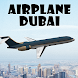Airplane Dubai - Androidアプリ