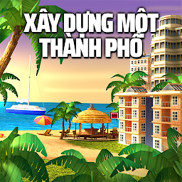 Hình ảnh biểu tượng của Đảo thành phố: Xây dựng một