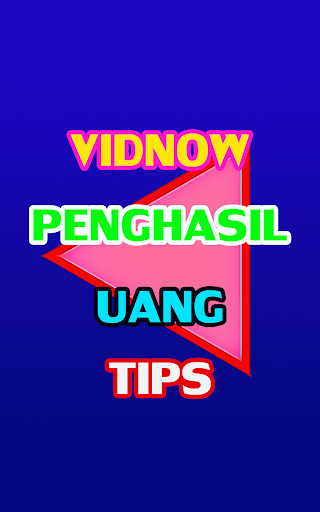 Download Vidnow Apk Penghasil Uang Versi Terbaru