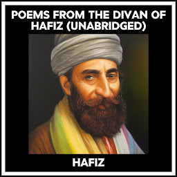 Slika ikone Poems From The Divan Of Hafiz (Unabridged)