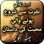 Cover Image of डाउनलोड Nafrat Se Shuro Hone Wali Mohabbat Ki Dastan-Hamna  APK