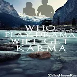 Who Play Drama Will Get Karma (Kaskus sfth) icon