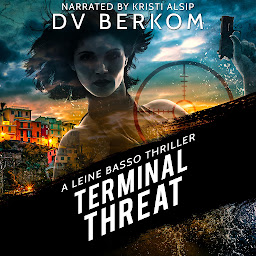 Icon image Terminal Threat: A Leine Basso Thriller
