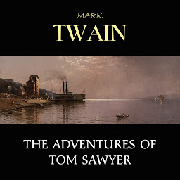 Icon image The Adventures of Tom Sawyer