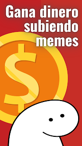 Gana dinero subiendo memes