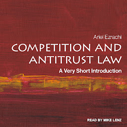 Icon image Competition and Antitrust Law: A Very Short Introduction