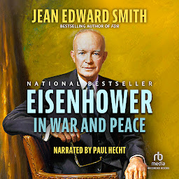 Symbolbild für Eisenhower in War and Peace