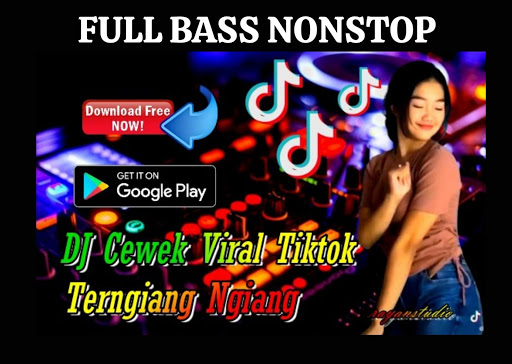 DJ Cewek Viral Tiktok Terngiang Ngiang Remix