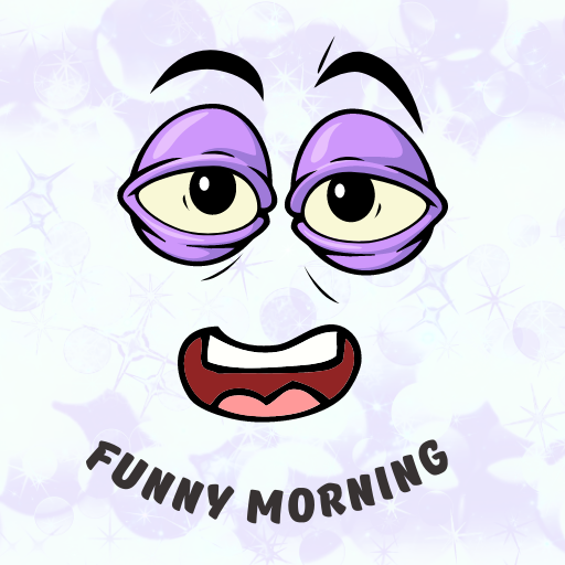 Everyday Funny Morning Download on Windows