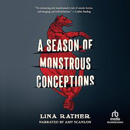 Icon image A Season of Monstrous Conceptions