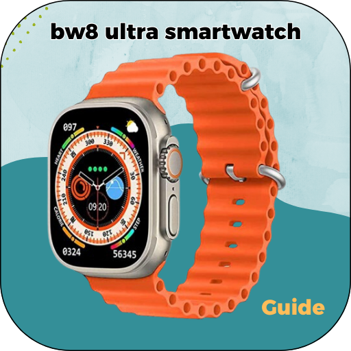 bw8 ultra smartwatch Guide