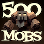 500 Mobs Mod Minecraft