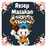 Resep Masakan Harvest Moon BTN Indonesia
