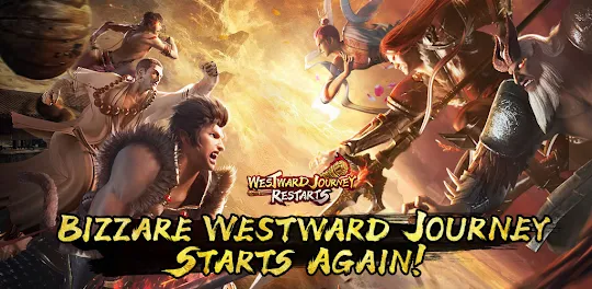 Westward Journey Restarts