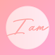 I am: Positive Affirmations - Androidアプリ