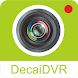 DecaiDVR - Androidアプリ