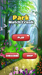 Park Match Crush