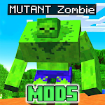 Cover Image of Herunterladen Mutant Mod - Zombie Addons and Mods 1.2 APK