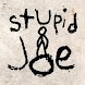 Stupid Joe