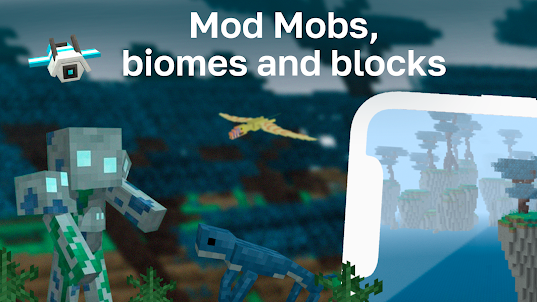 Mod Mobs, Biomes, Blocks mcpe