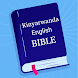 Kinyarwanda English Bible