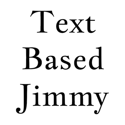 Text Based Jimmy Windowsでダウンロード