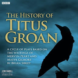 Slika ikone The History Of Titus Groan