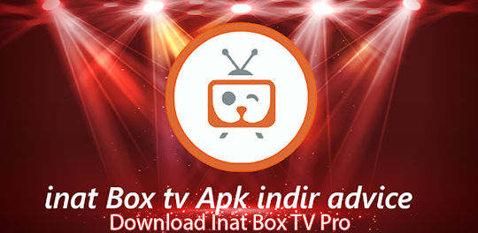 Inat TV Box Pro indir advice