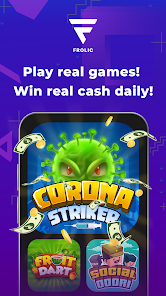 Frolic: Play & Win Cash Online screenshots 1