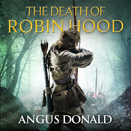 Icon image The Death of Robin Hood