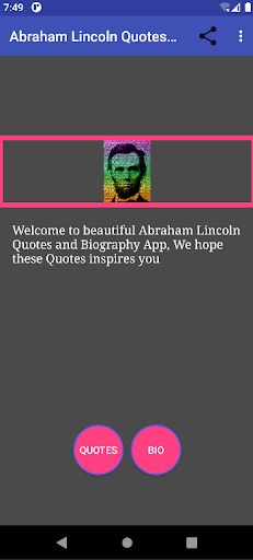 Abraham Lincoln Quotes and Bio Screen 2