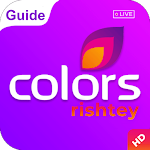 Cover Image of डाउनलोड Colours TV | Colors TV - Hindi Serials Guide 1.0 APK