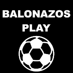 Cover Image of ダウンロード BALONAZOS PLAY TV Sports en vivo futbol 9.8 APK