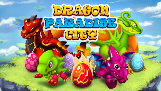 تحميل لعبة Dragon Paradise City مهكرة كلشي لا نهاية 5