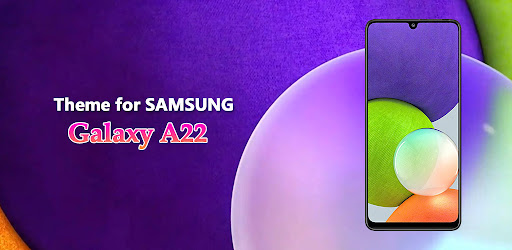Theme for Samsung Galaxy A22 cover