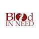 Blood In Need
