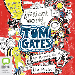 Symbolbild für The Brilliant World of Tom Gates