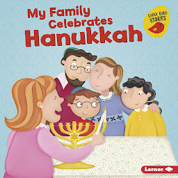 Icon image My Family Celebrates Hanukkah