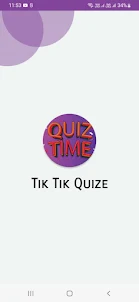 Tik Tik Quize