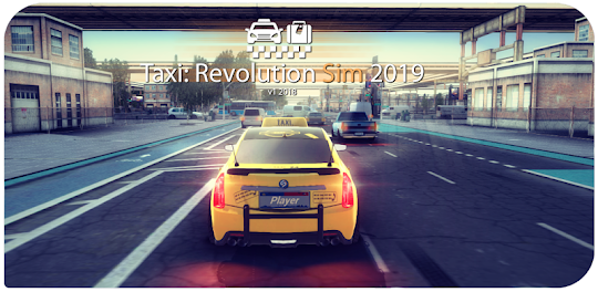 Taxi: Revolution Sim 2019