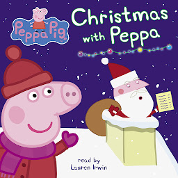 Symbolbild für Christmas with Peppa (Peppa Pig)