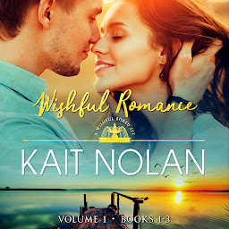 Icon image Wishful Romance: Volume 1 (Books 1-3): A Small Town Southern Romance Series