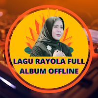 Lagu Rayola Full Album Merdu