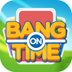 Cover Image of Download Bang On Time  APK