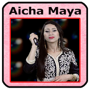 جميع اغاني عائشة مايا 2020 mp3 Aicha Maya