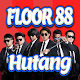 Floor 88 - Hutang APK