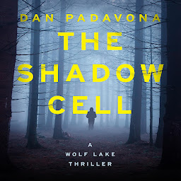 Icon image The Shadow Cell: A Chilling Psychological Thriller