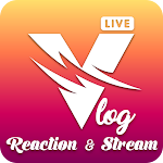 Cover Image of Télécharger Vlog Maker React & Stream Cam  APK