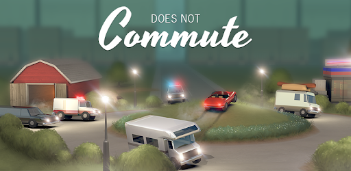 Does Not Commute – Apps On Google Play