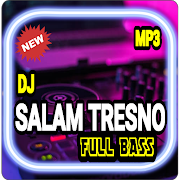 DJ Salam Tresno Ra Bakal Ilang Full Bass